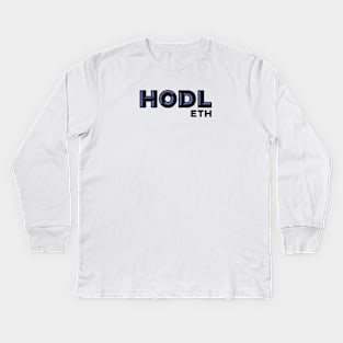 Hodl Eth Kids Long Sleeve T-Shirt